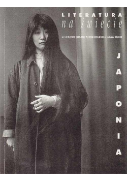 Literatura na świecie Nr 1 do 3 / 02 Japonia