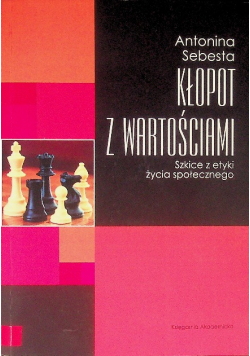 Kłopot z wartościami