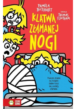 Klątwa złamanej nogi