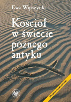 Kościół w świecie późnego antyku