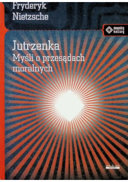 Jutrzenka Myśli o przesądach moralnych