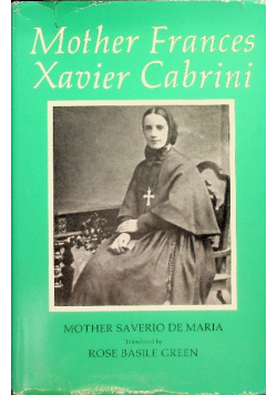 Mother Frances Xavier Cabrini