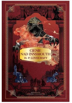 Mistrzowie horroru i fantastyki Tom 24 Cienie nad Innsmouth