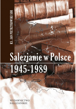 Salezjanie w Polsce 1945 - 1989