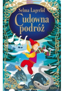 Cudowna podróż T.2