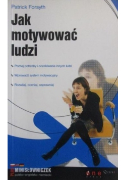 Jak motywować ludzi