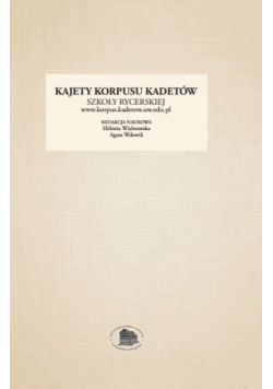 Kajety korpusu kadetów Szkoły Rycerskiej