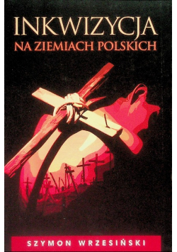Inkwizycja na ziemiach polskich