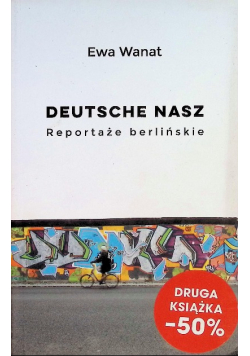 Deutsche nasz Reportaże berlińskie
