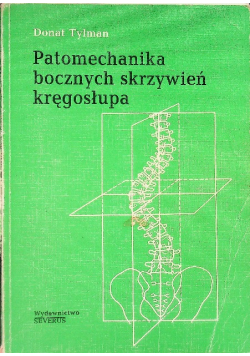 Patomechanika bocznych skrzywień kręgosłupa