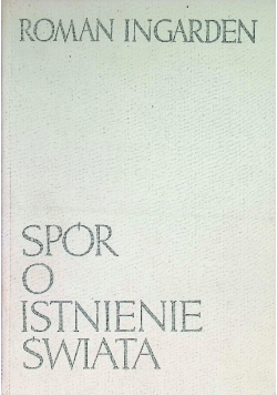 Spór o istnienie świata Tom III