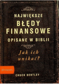 Największe błędy finansowe opisane w Biblii