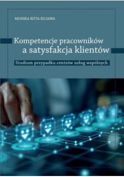 Kompetencje pracowników a satysfakcja klientów st