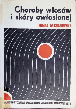 Choroby włosów i skóry owłosionej