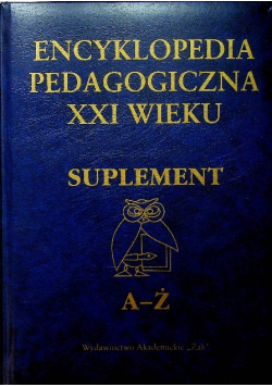 Encyklopedia pedagogiczna suplement A- Ż