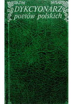 Dykcyonarz poetów polskich