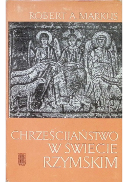 Chrześcijaństwo w świecie rzymskim