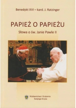 Papież o papieżu