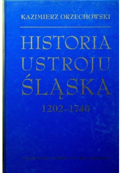 Historia ustroju Śląska 1202 - 1740