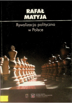 Rywalizacja polityczna w Polsce
