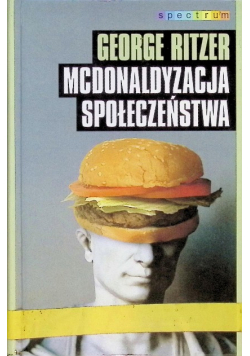Mcdonaldyzacja społeczeństwa