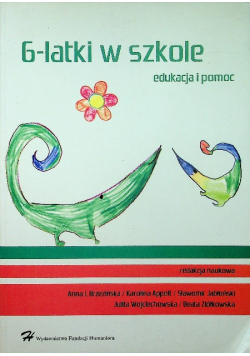 6 latki w szkole Edukacja i pomoc