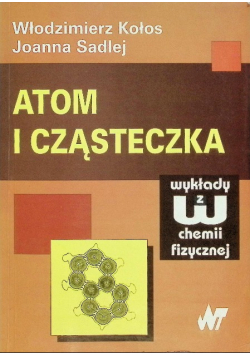 Atom i cząsteczka