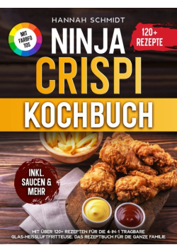 Ninja Crispi Kochbuch