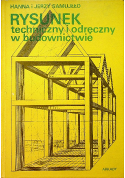Rysunek techniczny i odręczny w budownictwie