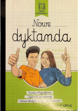 Nowe dyktanda - szkoła podstawowa Klasy 7 - 8