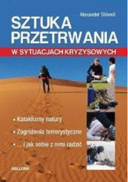 Sztuka przetrwania w sytuacjach kryzysowych
