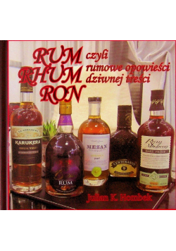 Rum Rhum Ron czyli Rumowe opowieści dziwnej treści