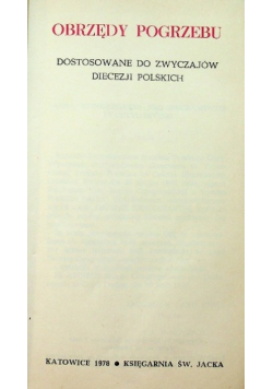 Obrzędy pogrzebu dostosowane do zwyczajów diecezji polskich
