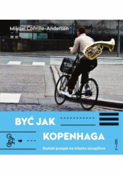 Być jak Kopenhaga