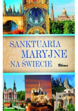 Sanktuaria Maryjne na świecie