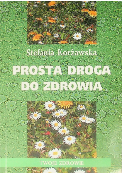 Prosta droga do zdrowia