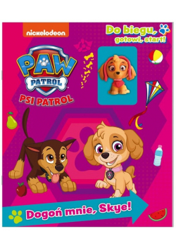 Psi Patrol. Do biegu, gotowi, start. Dogoń mnie