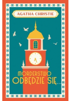 Morderstwo odbędzie się