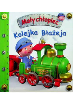 Mały chłopiec Kolejka Błażeja