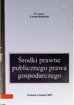 Środki prawne publicznego prawa gospodarczego