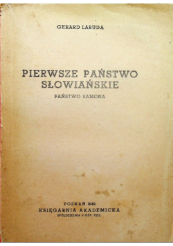 Pierwsze Państwo Słowiańskie 1949 r