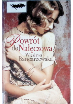 Powrót do Nałęczowa