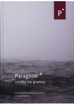 Paragone rzeźba na granicy