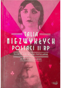 Talia niezwykłych postaci II RP