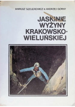 Jaskinie wyżyno krakowsko wieluńskiej