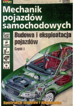 Mechanik pojazdów samochodowych Budowa i eksploatacja pojazdów Część I