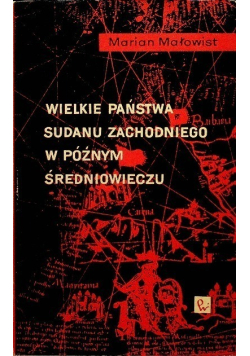 Wielkie państwa Sudanu Zachodniego w późnym średniowieczu