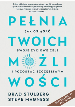 Pełnia twoich możliwości