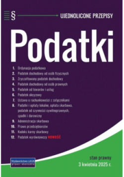 Podatki - ujednolicone przepisy 3.04.2025