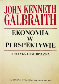 Ekonomia w perspektywie. Krytyka historyczna
